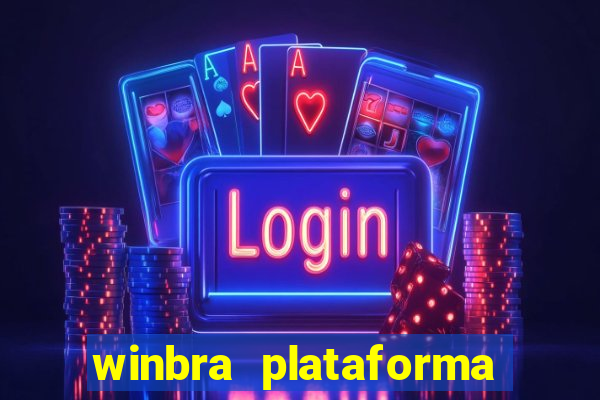 winbra plataforma de jogos